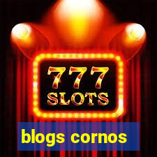 blogs cornos